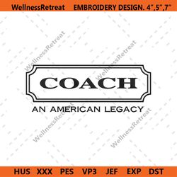 Coach An American Legacy Embroidery Design Download File