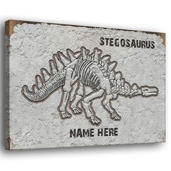 Personalized Dinosaurs Poster Canvas, Stegosaurus Fossil - Dinosaur Bone Wooden Wall Wall Art, Custom Name Home Decor Fo