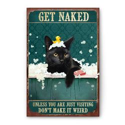 Black Cat Poster & Canvas, Funny Bathroom Bathtub Black Cat - Get Naked Soap Bubble Wall Art, Home Decor For Cat Lover,