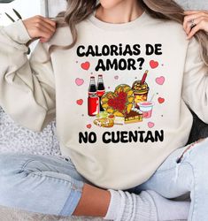 Calorias de amor No Cuentan Png, Mexican Valentine png, Funny Valentine Png, Concha Valentines Day Shirt Png