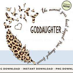 Digital - GODDAUGHTER The moment your heart stopped Mine cha POD Design - High-Resolution PNG File