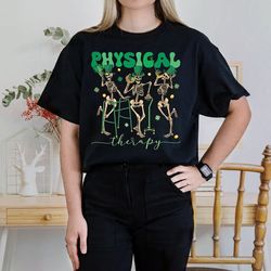 Physical Therapy St Patricks Day Shirt, Dancing Skeleton St Patricks,  Doctor Physical Therapist Assistant Tshirt