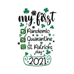 My List Pandemic Quarantine St Patricks Day 2021 Svg, Trending Svg, St Patrick Day Svg, St Patrick Svg, St Patrick Day 2