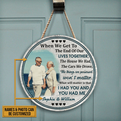 custom photo old couple husband wife when we get photo gift custom wood circle sign, anniversary, wall pictures