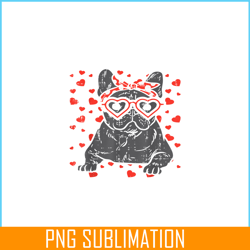 French Bulldog Heart Glasses Valentine Day PNG, Frenchie Dog PNG, French Bulldog Graphic PNG