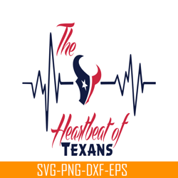 The Heartbeat Of Houston Texans PNG, Football Team PNG, NFL Lovers PNG NFL230112355
