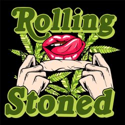 Rolling Stoned Svg, Trending Svg, Blunt Svg, Blunt Weed Svg, Weed Leaf Svg, Smoking Svg, Cannabis Svg, Marijuana Svg, We