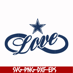 Love Dallas cowboys svg, Cowboys svg, Nfl svg, png, dxf, eps digital file NFL05102020L