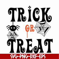 Trick or treat svg, png, dxf, eps digital file HLW0081