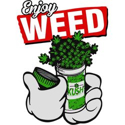 Enjoy weed kush svg, Trending Svg, lover weed svg, weed svg, kush weed svg, cannabis svg, weed quote svg, weed bundle sv