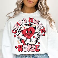 Cupid's Favorite Nurse Shirts, Nurse Sweatshirt, Valentine Nurse Hoodie, Valentine T-shirt, Gift For Her