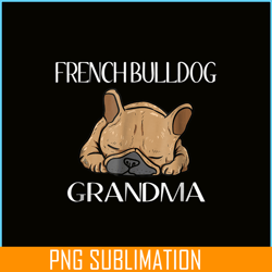 French Bulldog Grandma PNG, French Dog Artwork PNG, Bulldog Mascot PNG