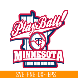 Minnesota Twins Play Ball SVG, Major League Baseball SVG, Baseball SVG MLB204122311