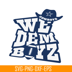 We Dem Boys Cowboys PNG, Football Team PNG, NFL Lovers PNG NFL128112369