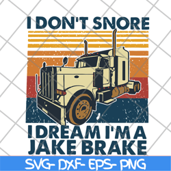 i don't snore svg, png, dxf, eps digital file FTD19052112