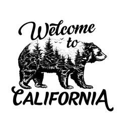 Welcome To California Svg, Trending Svg, California Svg, Bear Svg, Tree Svg, Forest Svg, Welcome Svg, Travel Svg, Vacati