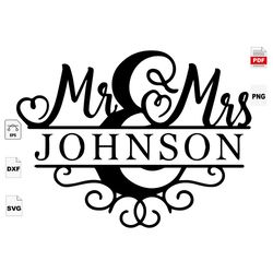 Mr And Mrs Johnson, Wedding, Wedding Svg, Rustic Wedding, Wedding Shower, Wedding Invitation, Wedding Invitation Svg, We