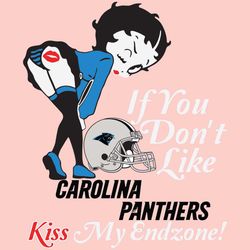 If You Dont Like Panthers Kiss My Endzone Svg, Sport Svg, Carolina Panthers, Panthers Svg, Panthers Nfl, Panthers Helmet