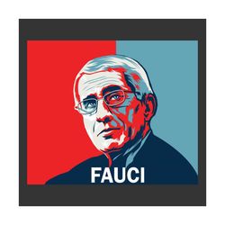 Fauci Svg, Trending Svg, Dr Fauci Svg, Fauci Svg, Quarantine Svg, Anthony Fauci, I Love Fauci, Science Svg, In Fauci We