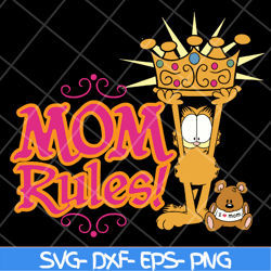 Mom rules svg, Mother's day svg, eps, png, dxf digital file MTD13042126