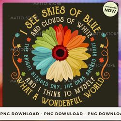 I see skies of blue PNG Download, Instant Download Matto Store 1