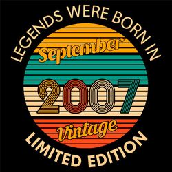 Legends were born in September 2007 Vintage Svg, Birthday Svg, September Svg, September Birthday Svg, Vintage Birthday S