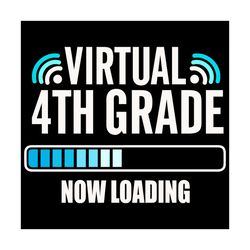 Virtual 4th grade svg,svg,virtual teacher svg,virtually anything svg,teacher gift svg,svg cricut, silhouette svg files,