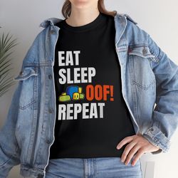Eat Sleep Oof Repeat Funny Meme Gamers Gift Idea