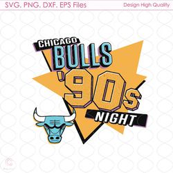 Chicago Bulls 90s Night Svg, Sport Svg, Basketball Team Svg, Basketball Svg, NBA