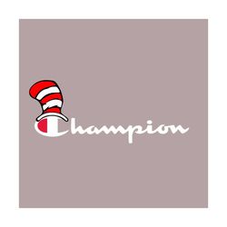 Champion Dr Seuss Svg, Dr Seuss Svg, Champion Svg, Winner Svg, Cat In The Hat Svg, Dr Seuss Gifts, Dr Seuss Shirt, Thing