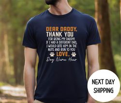 Personalized Dog Name Dad Shirt Dear Dog Daddy Shirt ,Happy Fathers Day Dog Daddy Shirt ,Fathers Day
