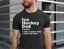 Hockey Dad Shirt, Fathers Day Gift, Game Day Shirt, Hockey Team Gifts, Sports Dad Tee Shirt, Hockey Dad Tee, Hockey Love