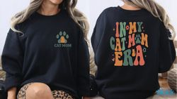 In My Cat Mom Era Sweatshirt and Hoodie,Personalized Cat Name Mom Tee,