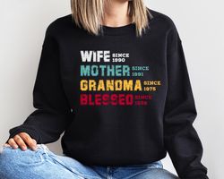 Personalized Wife Mother Grandma Blessed Sweatshirt, Grandma Sweatshirt, Mothers Day Gift, New Grandma Gift, Birthday Gi