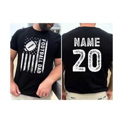 football shirt ,custom name and number football dad shirt , custom name football dad shirt , fathers day gift for footba