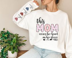 Custom Valentines Day Gift For Mom, Mama  Hoodie, Custom Mom Gift, Mommy Hoodie, Mama Sweater, Nana Shirt, Mom Shirt, Gi