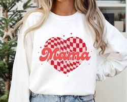 Mama Checkered Heart Sweatshirt, Valentines Day Hoodie, Mama Valentine, Retro Mom Shirt, Custom Mom Gift, Mommy Hoodie,