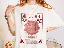 All Too Well Art Tee, Fan Tribute  Unisex Garment Dyed T-shirt