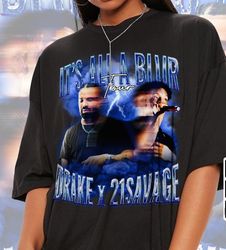 Drake 21 Savage Rap Shirt, Drake Its All A Blur Tour 2023 90s Y2K Style Sweatshirt, Drake Rap Bootleg