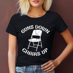 Guns Down Chairs Up T-shirt, Montgomery Riverfront Brawl Shirt Alabama Boat Fight T-Shirt