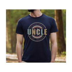 Retro Uncle Shirt, New Uncle Gift Shirt , ,Fathers Day Gift for Uncle, Uncle Christmas Gift Shirt , Funny Uncle Shirt ,V