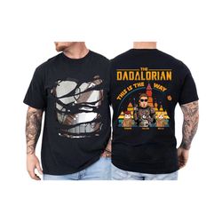 The Dadalorian This Is The Way Shirt, Custom Dad Shirt, New Daddy Shirt, Gift For Dad, Dadalorian Retro Vintage Shirt, F