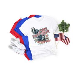 Freedom Tour, Born to Be Free TShirt, American Eagle Shirt, Independence Day Shirt, Patriotic Shirt, 4th of July Shirt,