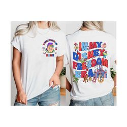 Personalized Toy Story In My Disneyland Freedom Era Shirt, Buzz Lightyear Happy 4th Of July Tees, Patriotic Woody And Je