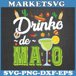 cinco de mayo drinko de mayo fiesta mexican party svg, mexico drinking svg, mexican party svg, margarita cocktail svg