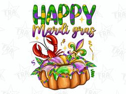 Happy Mardi Gras Fleur De Lis King Cake Crawfish Png Sublimation Design, Mardi Gras Png, Mardi Gras Cake Png, King Cake