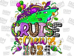 Mardi Gras Cruise Crew 2024 Cruising Funny Festival Party PNG sublimation design, Mardi Gras png, western Mardi Gras, su