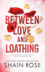 Between Love and Loathing: Dom and Clara's Fake Dating Story (Hardy Billionaires)