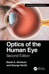 Optics of the Human Eye: Second Edition by David Atchison