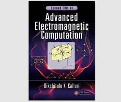 Advanced Electromagnetic Computation 2nd Edition by Dikshitulu K. Kalluri E-Textbook Ebook e-book